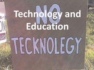 Technology and Education 