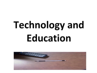 Technology and education ppt