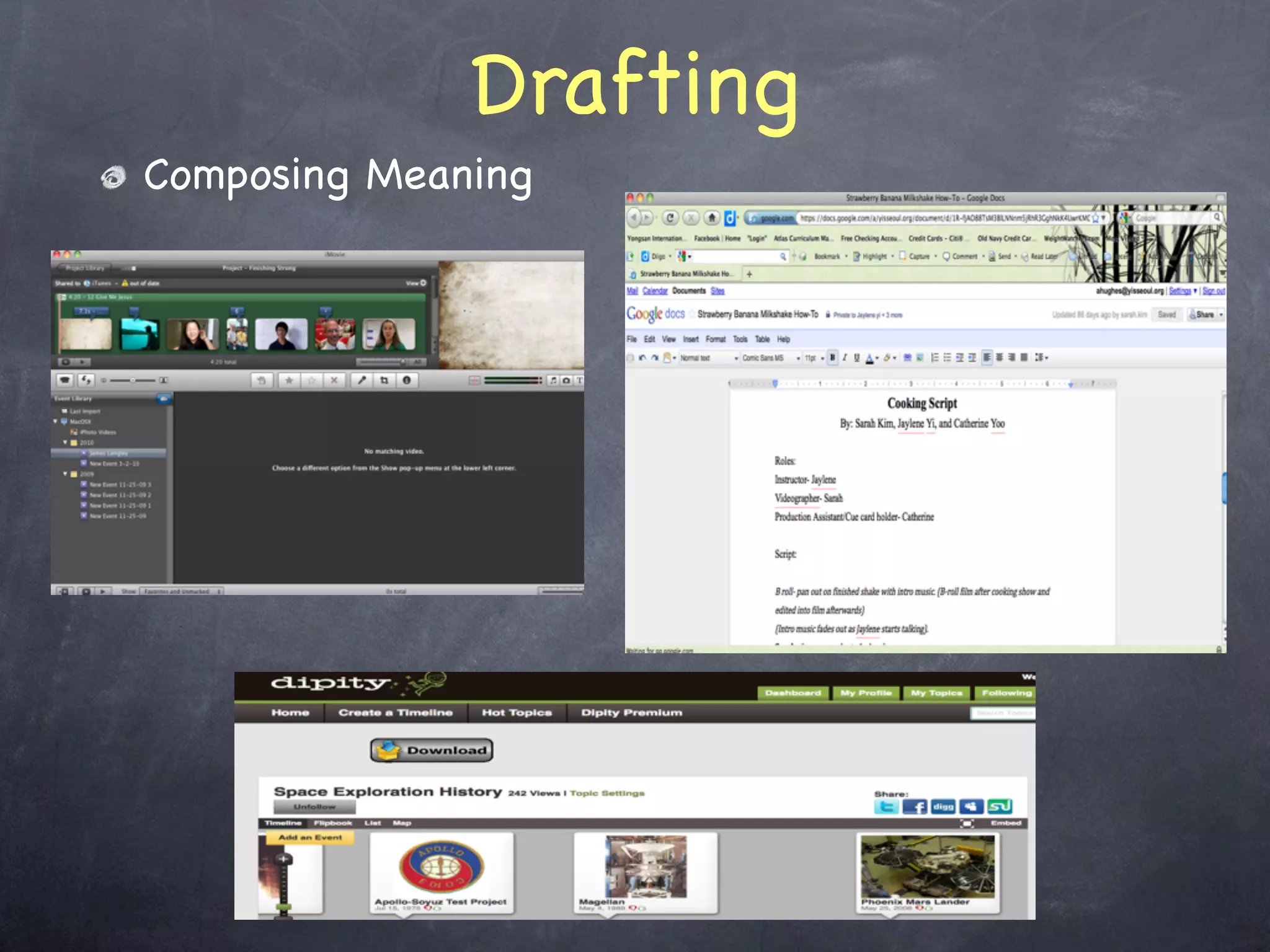 Drafting
Composing Meaning
 
