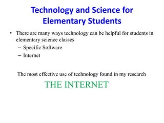 Technology and science for elementary students | PPTX