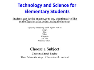 Technology and science for elementary students | PPTX