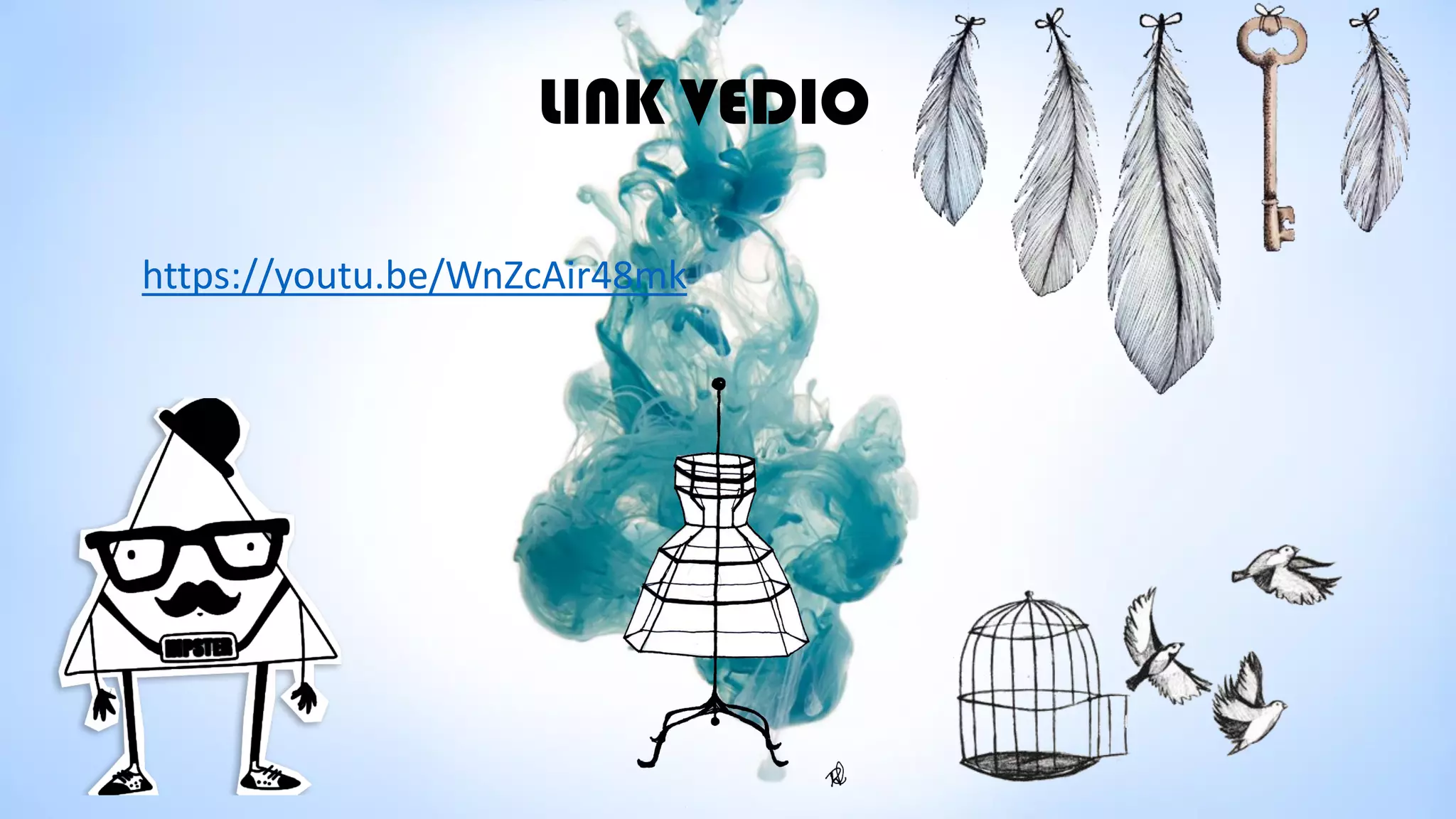 LINK VEDIO
https://youtu.be/WnZcAir48mk
 