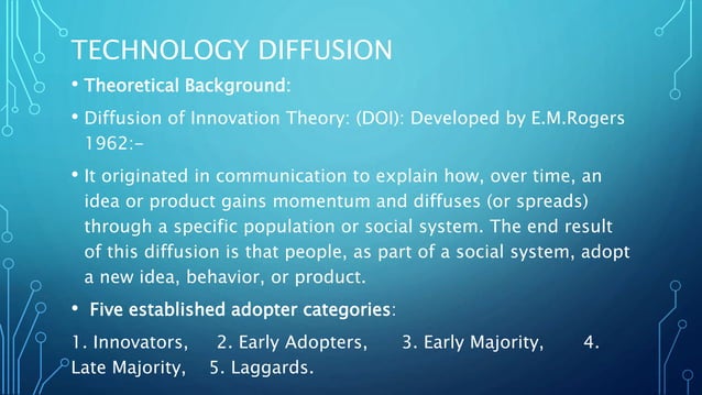 The Term Technological Diffusion Is Defined As: Technology Diffusion, Internet and Global Technological Organization | PPT