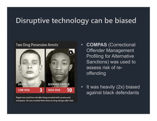 Compas Criminal Risk System Technology Disruption in the New Normal, Digital Inclusion and the Law ...