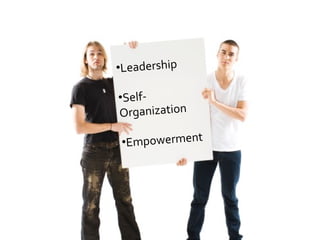Leadership Self-Organization Empowerment 