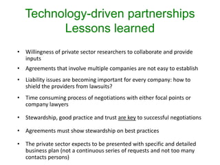 Technology driven partnership