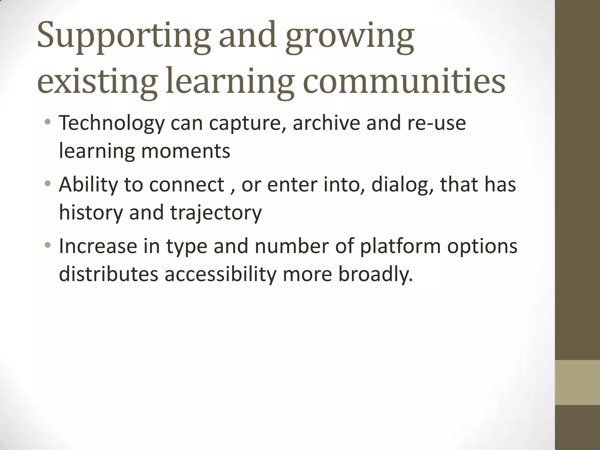 Technology enabled learning communities | PPT