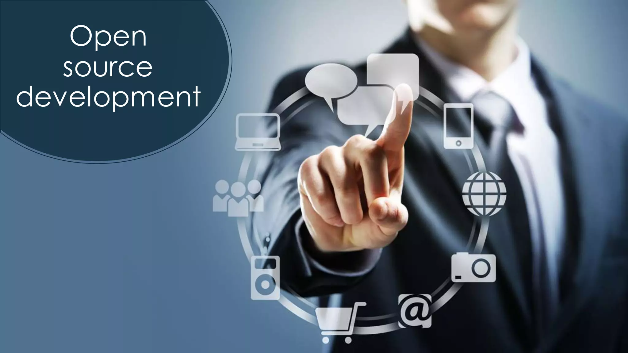 36
Open
source
development
 