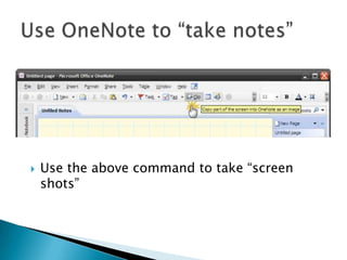  Use the above command to take “screen
shots”
 