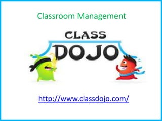 Classroom Management

http://www.classdojo.com/

 