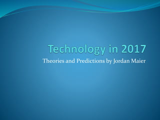 Theories and Predictions by Jordan Maier
 