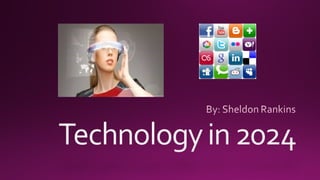 Technology in 2024 sheldon rankins com 303-50
