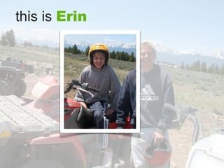 this is Erin
 