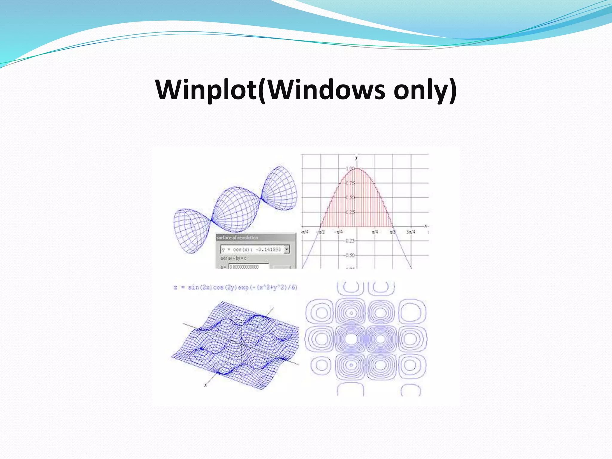 Winplot(Windows only)
 