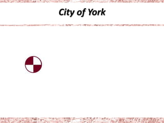 City of York
 
