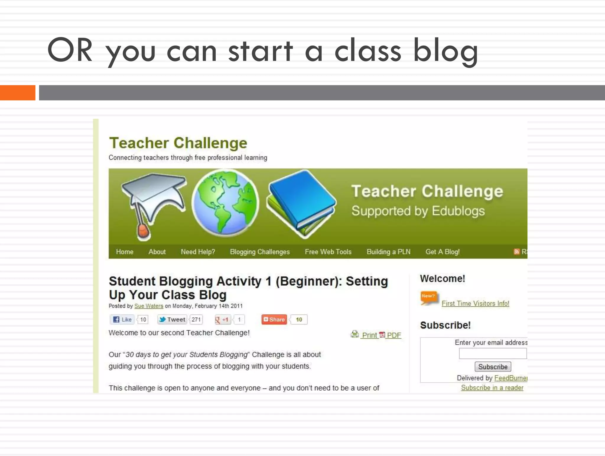 OR you can start a class blog
 
