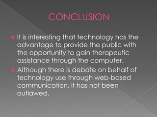 Technology in the field of counseling ppt | PPTX