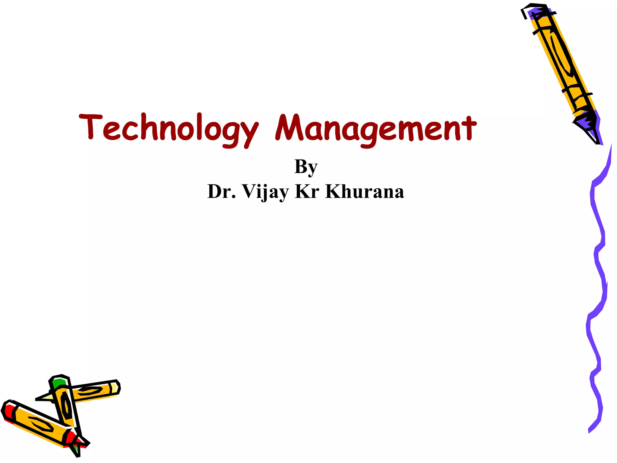 Technology management | PPT