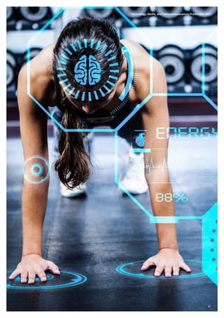 Technology, Media, and Telecommunications Predictions 2021
81
 