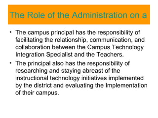 The Role of the Administration on a Campus ,[object Object],[object Object]