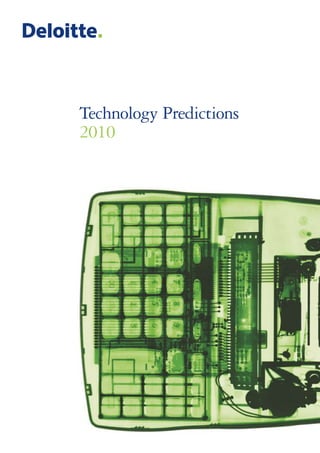 Technology Predictions
2010
 