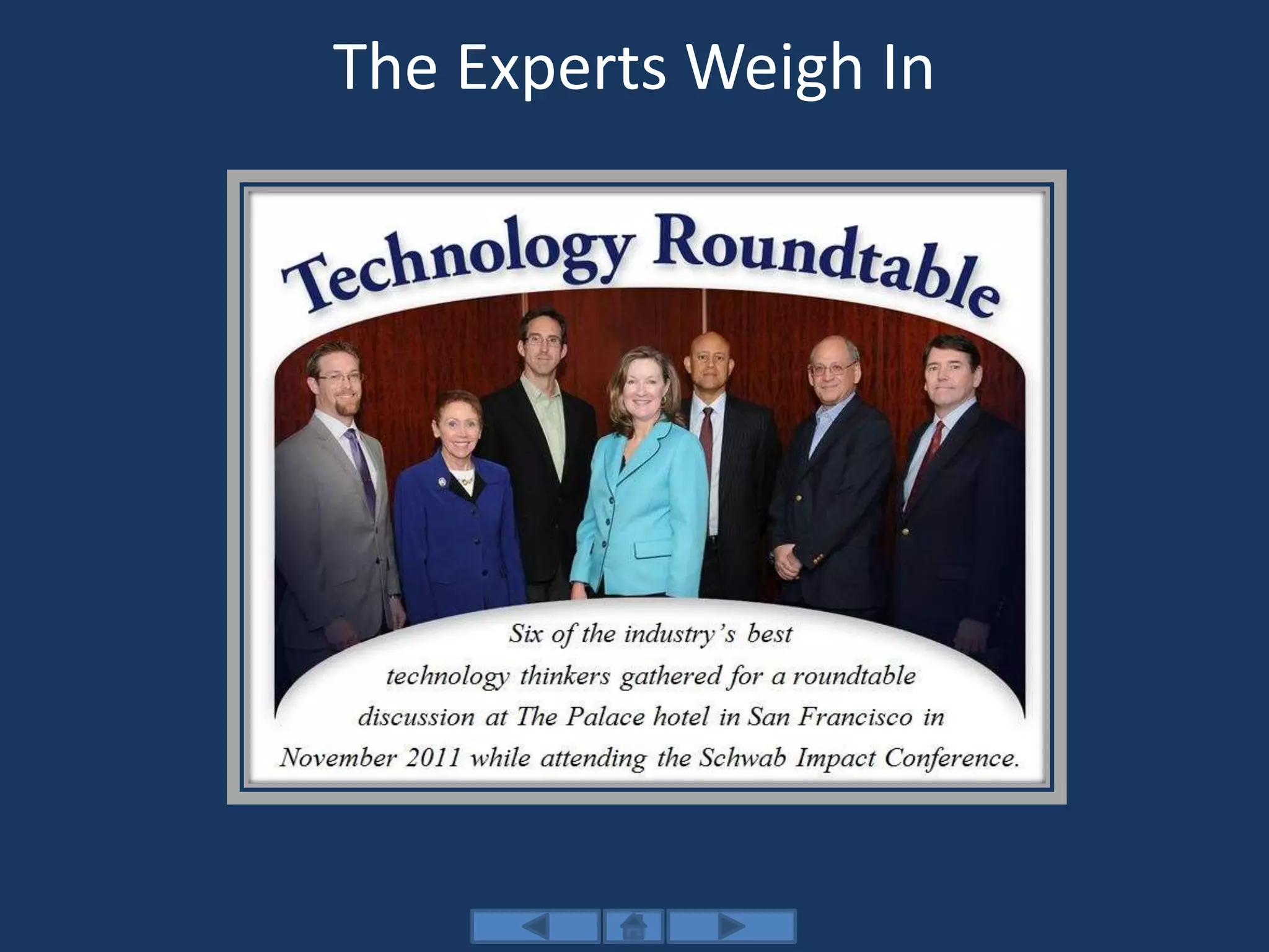 The Experts Weigh In
 