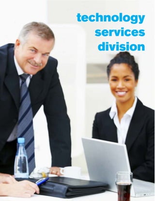 technology
services
division

 
