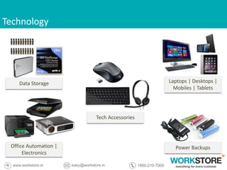 Technology
Data Storage
Office Automation |
Electronics
Power Backups
Laptops | Desktops |
Mobiles | Tablets
Tech Accessories
 
