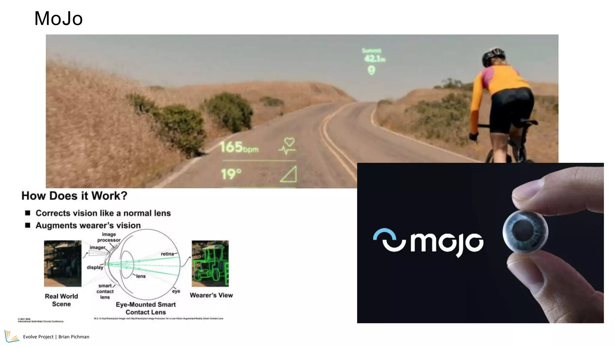 Evolve Project | Brian Pichman
32
MoJo
 