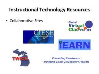 Instructional Technology Resources Collaborative Sites 