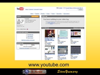 www.youtube.com
          SteveYuen.org
 