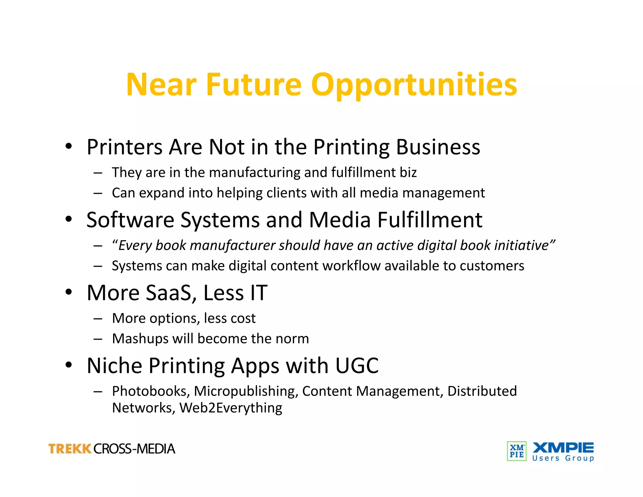 Technology Trends And  Print Service Providers