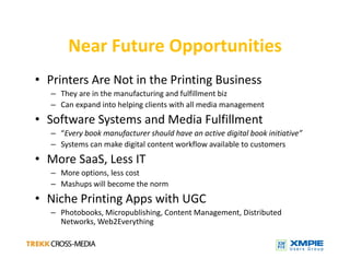 Technology Trends And Print Service Providers