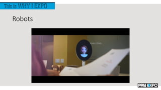 Robots
 