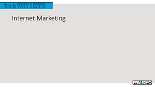 Internet Marketing
 