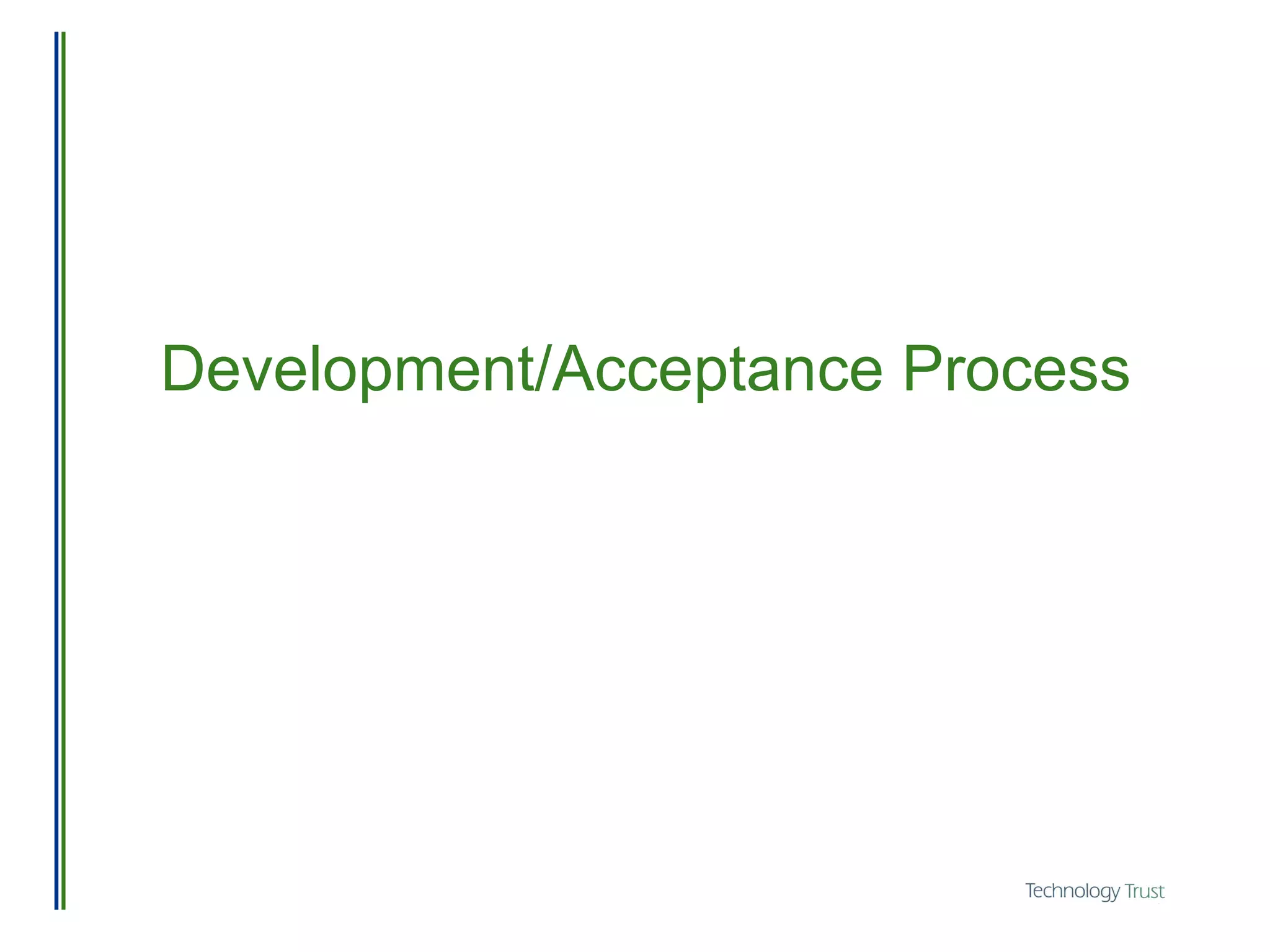 Development/Acceptance Process 