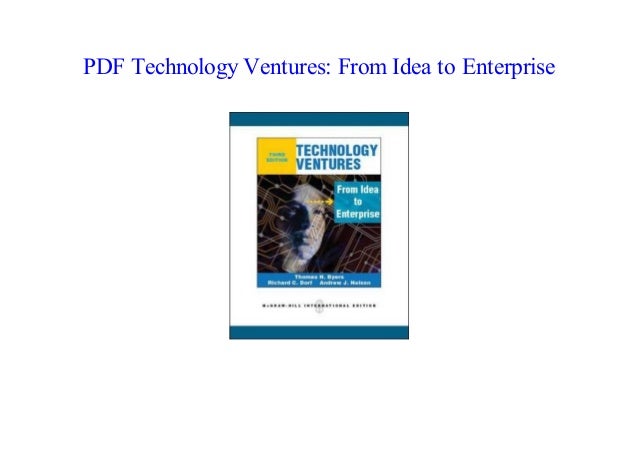 [PDF] Technology Ventures: From Idea to Enterprise NEW 2018