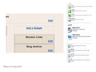 Make your blog slick!! 