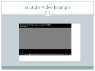 Youtube Video Example
 