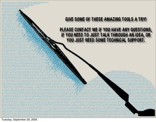 Tuesday, September 29, 2009
 