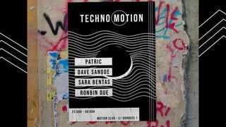 Techno Motion - Fyer design for techno music party