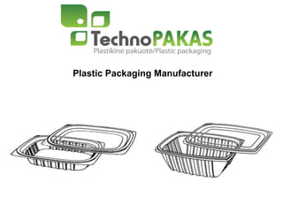 Plastic Packaging Manufacturer
 