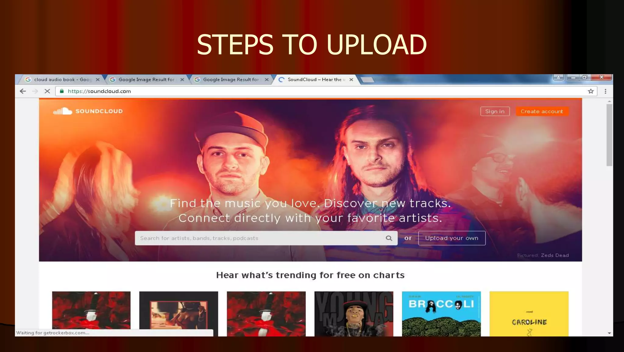 STEPS TO UPLOAD
 