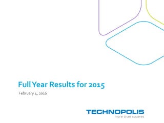 FullYear Results for 2015
February 4, 2016
 