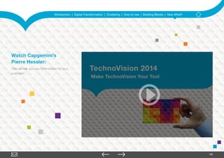 TechnoVision 2014: Technology Building Blocks for Digital Transformation