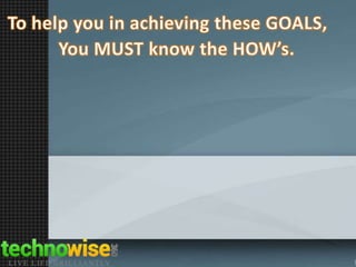 Technowise orientation for new entrepreneurs