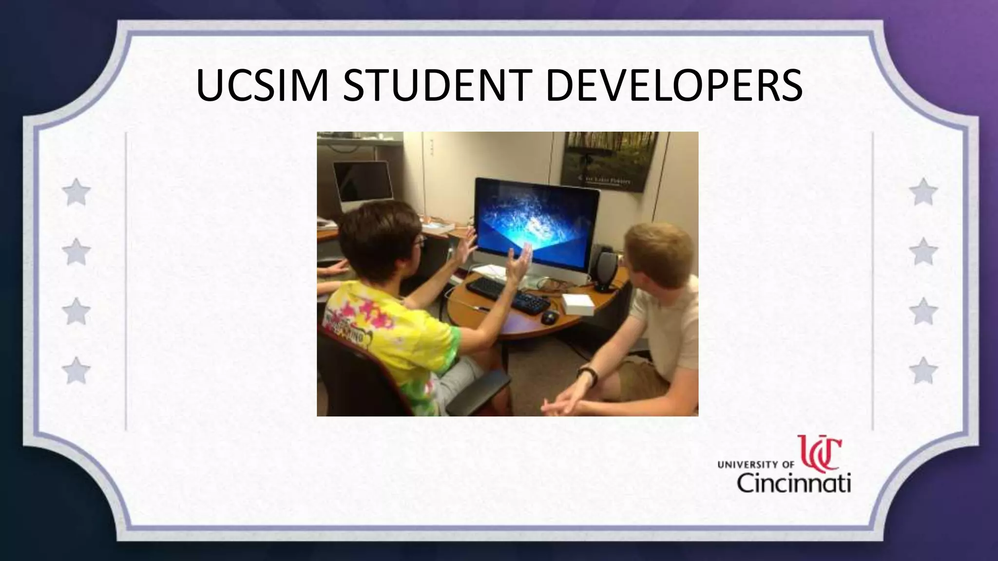 UCSIM STUDENT DEVELOPERS
 