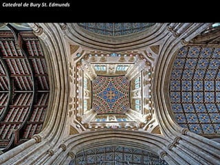 Catedral de Bury St. Edmunds
 