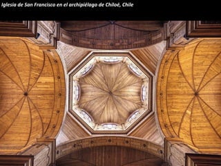 Iglesia de San Francisco en el archipiélago de Chiloé, Chile
 