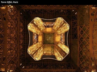 Torre Eiffel, París
 